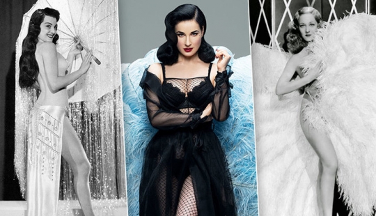 Queen of burlesque: 7 great dancers who have conquered the world