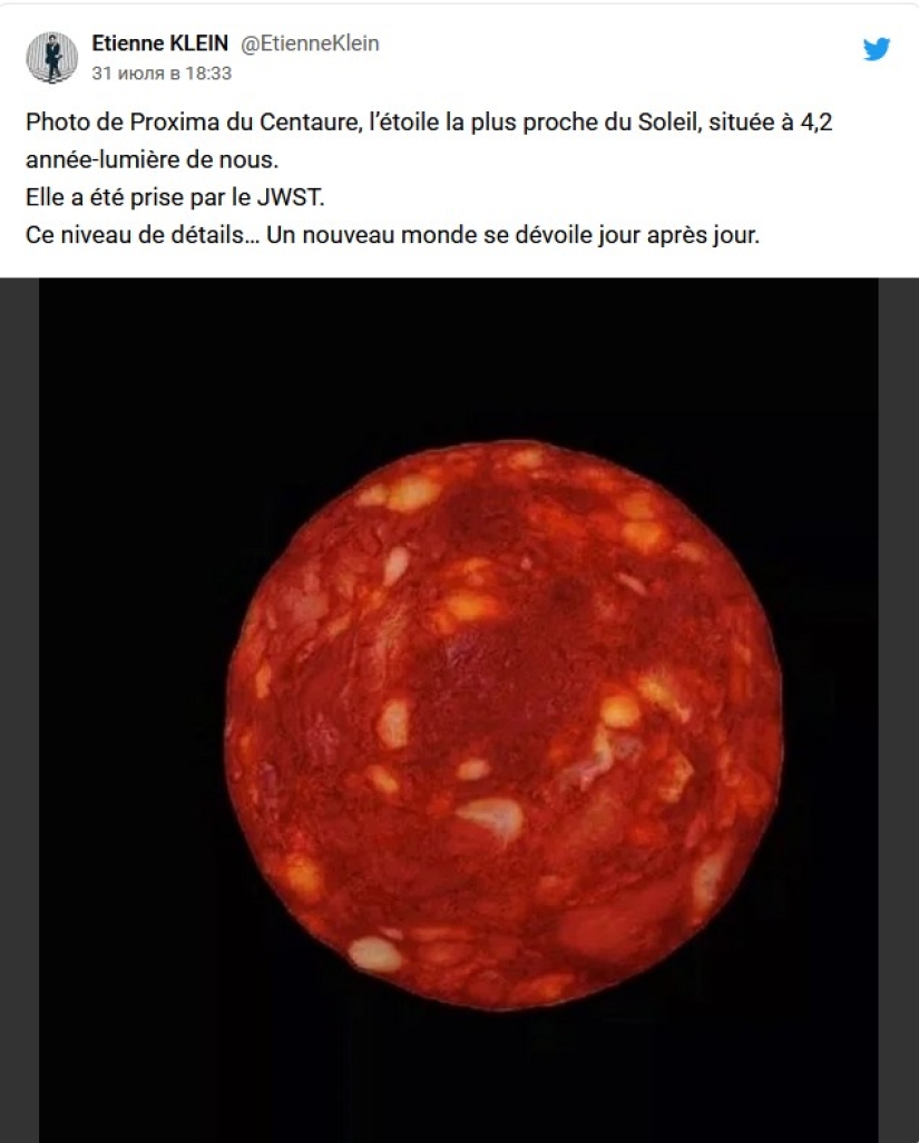 The scientist gave out a photo of a sausage for a picture from space. Twitter believed The scientist gave out a photo of a sausage for a picture from space. Twitter believed