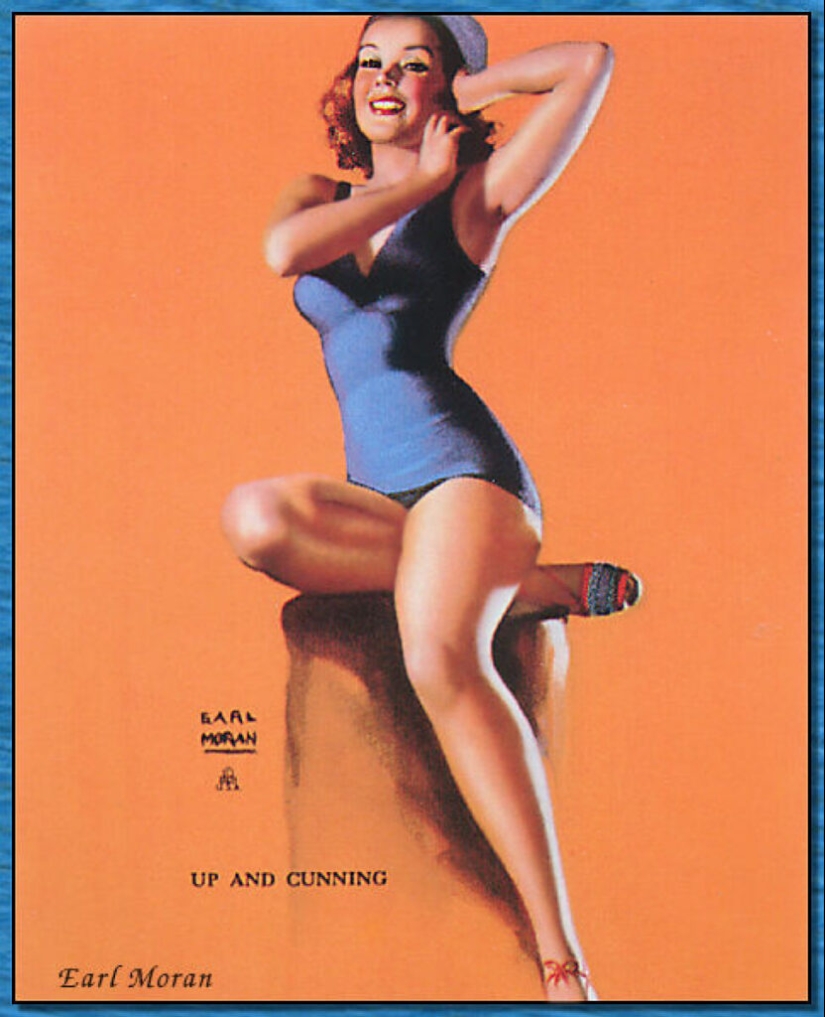 Pin-up from Earl Moran, the artist for whom Marilyn Monroe worked as a model